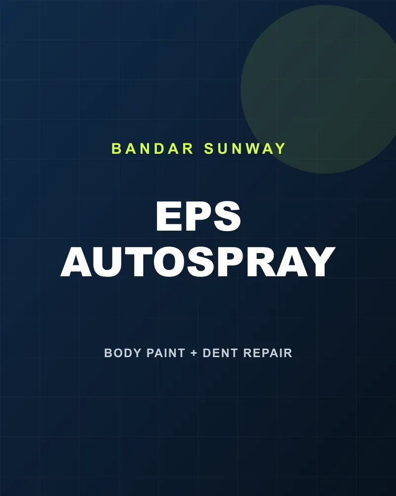 EPS Autospray Body Paint and Fix Dent in Subang Jaya